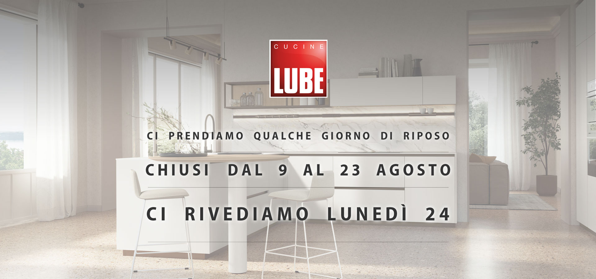 LUBE RA FERIE AGOSTO